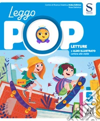 Leggo pop set. Linguaggi. Per la Scuola elementare. Ediz. per la scuola. Vol. 2 libro