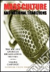 Mass culture and national tradition. The BBC and american broadcasting 1922-1954 libro