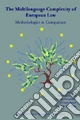 The Multilanguage Complexity of European Law: Methodologies in Comparison