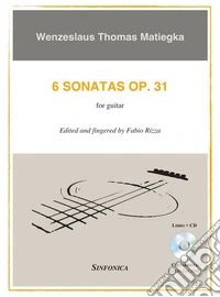 6 sonatas Op. 31. For guitar. Spartito. Con CD Audio libro
