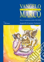 Vangelo di Gesù Cristo secondo Marco libro