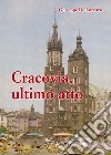 Cracovia, ultimo atto libro