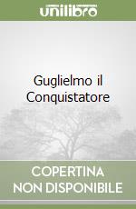 Guglielmo il Conquistatore