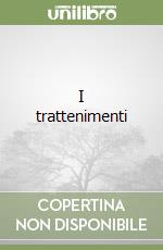 I trattenimenti