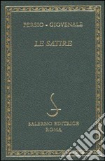 Le satire. Testo latino a fronte libro