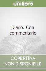 Diario. Con commentario libro