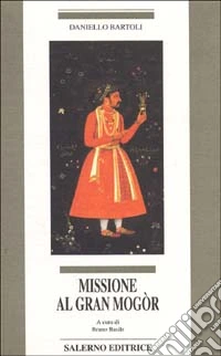 Missione al Gran Mogòr