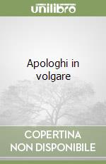 Apologhi in volgare libro