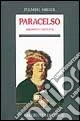 Paracelso medico e profeta
