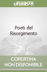 Poeti del Risorgimento