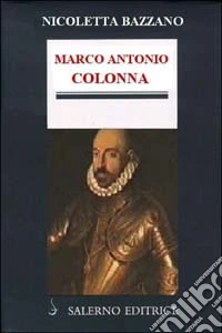 Marco Antonio Colonna libro