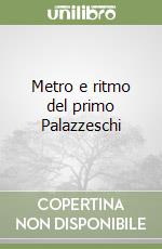 Metro e ritmo del primo Palazzeschi libro