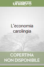 L'economia carolingia libro