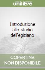 Introduzione allo studio dell'egiziano libro