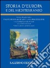 Storia d'Europa e del Mediterraneo. Vol. 10: Ambiente, popolazione, società libro