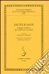 Salutz d'amore del corpus occitanico. Ediz. critica libro