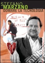 Domare la tecnologia libro