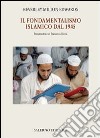Il Fondamentalismo islamico dal 1945 libro