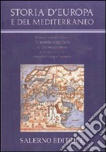 Storia d'Europa e del Mediterraneo. L'ecumene romana. Vol. 7: L'impero tardoantico libro