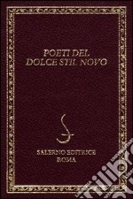 Poeti del dolce stil novo