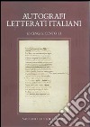 Autografi dei letterati italiani. Il Cinquecento. Vol. 2 libro