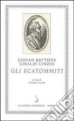 Gli Ecatommiti libro