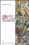 Dante e l'aldilà medievale libro