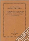 Censimento dei commenti danteschi. Vol. 2: I commenti di tradizione a stampa (dal 1477 al 2000) e altri di tradizione manoscritta posteriori al 1480 libro di Malato E. (cur.) Mazzucchi A. (cur.)