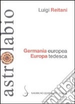 Germania europea, Europa tedesca libro