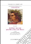 Nuova edizione commentata delle opere di Dante. Vol. 5: Epistole · Egloge · Questio de aqua et terra libro