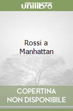 Rossi a Manhattan libro