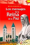 Los mensajes de la Reina de la paz libro