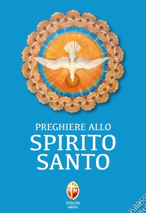 Preghiere allo Spirito Santo