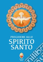 Preghiere allo Spirito Santo libro