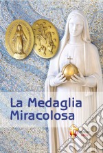 La medaglia miracolosa libro