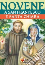 Novene a san Francesco e santa Chiara libro