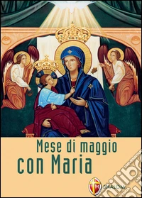 Il mese di maggio con Maria libro