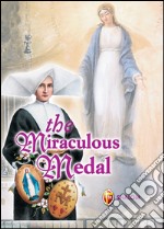 La medaglia miracolosa. Ediz. inglese libro