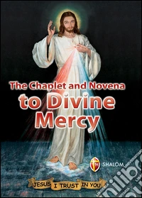 The Chaplet and novena to divine mercy libro