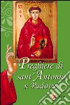 Preghiere di sant'Antonio di Padova libro