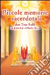 Piccole memorie sacerdotali. Don Tino Rolfi dai microfoni di Radio Maria libro