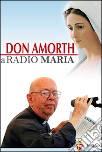 Don Amorth a Radio Maria libro