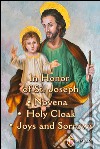 In honor of st. Joseph. Novena, holy cloak, joys and sorrows libro