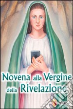 Novena alla Vergine della rivelazione libro