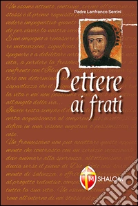 Lettere ai frati