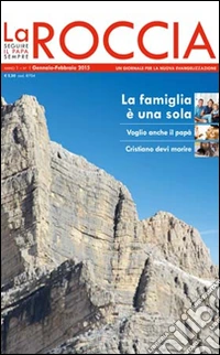 La roccia. Gennaio-febbraio 2015 (1) libro