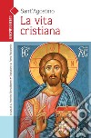 La vita cristiana libro