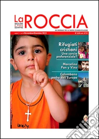 La roccia. Novembre-Dicembre 2015 libro
