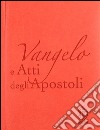 Vangelo e Atti degli apostoli. Copertina arancio libro