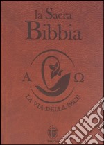 La Sacra Bibbia. Ediz. piccola marrone libro